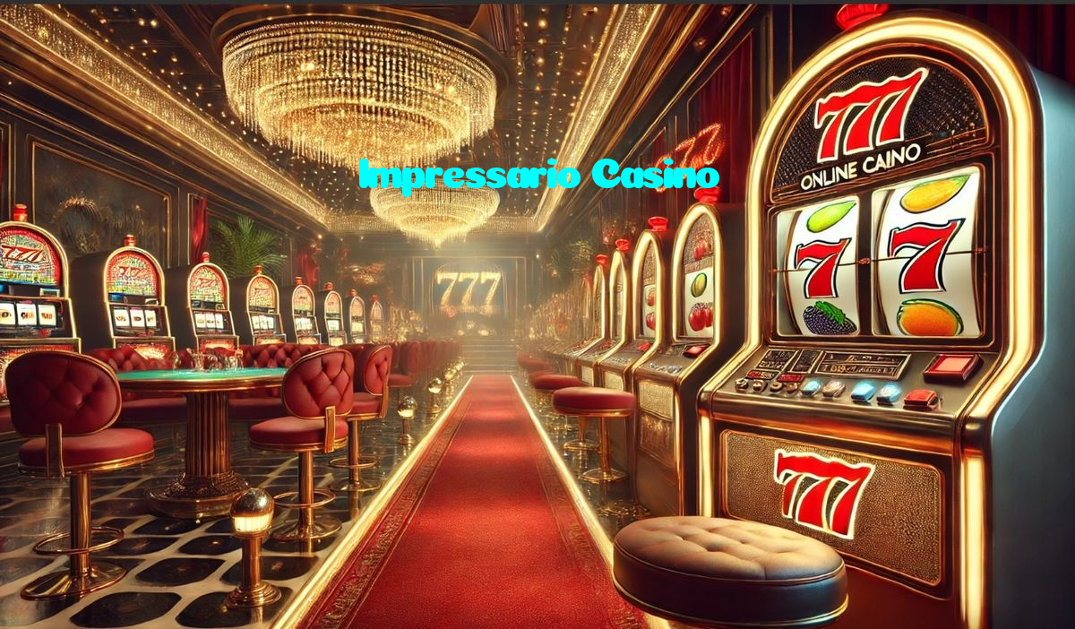 Impressario Casino