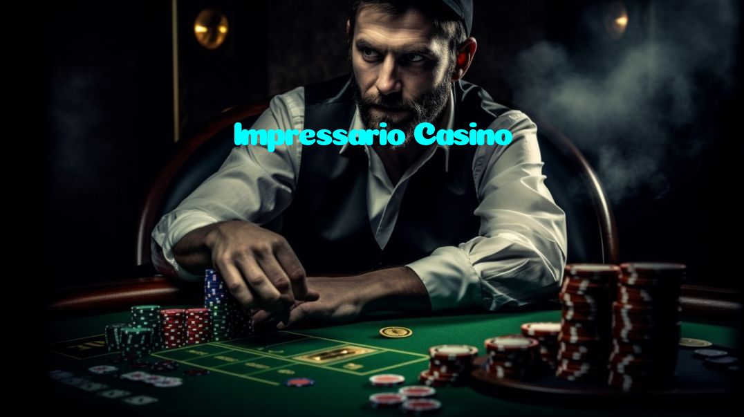 Impressario Casino